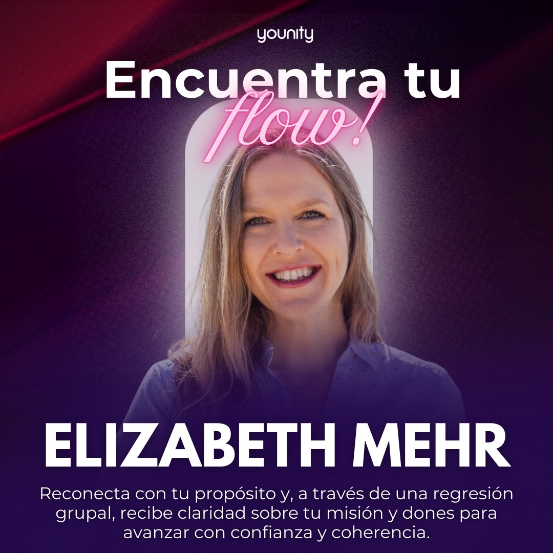 evento younity elizabeth mehr regresiones